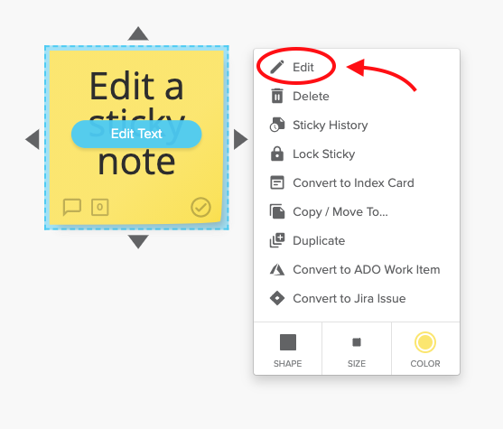 select a sticky and the edit drop down menu will appear