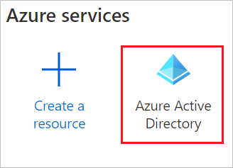 Azure active directory highlighted in the Azure portal
