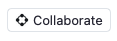 collaborate button